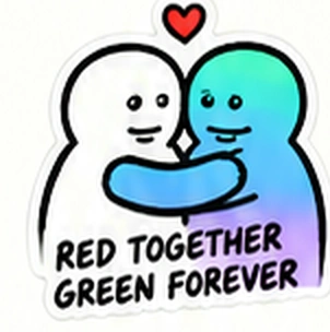 Red together, green forever. The friends hug.
